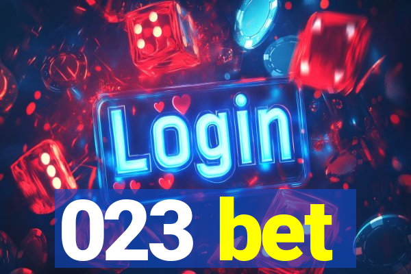023 bet